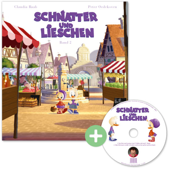 Schnatter und Lieschen: Buch und CD Band 2