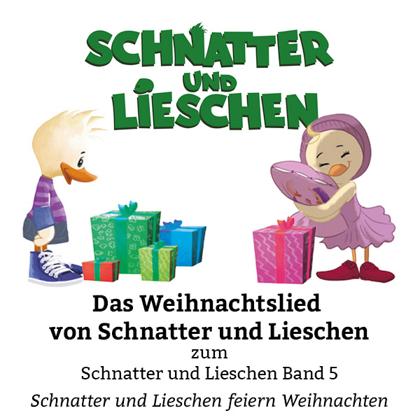 Schnatter und Lieschen: Weihnachtslied (Download)